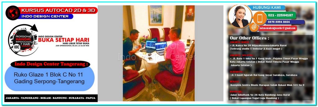 Kursus AutoCAD & Sketchup di Kamuning - Tangerang - Jakarta - Bekasi - Bandung - Surabaya