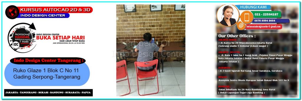 Kursus Arsitektur di Legok - Tangerang - Jakarta - Bekasi - Bandung - Surabaya