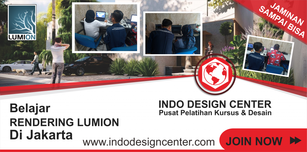 Belajar Rendering Lumion di Jakarta