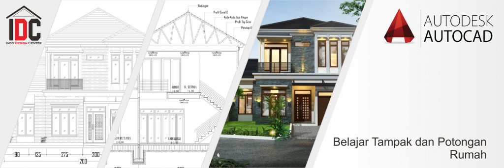 Belajar Tampak dan Potongan Rumah Belajar Tampak dan Potongan Rumah
