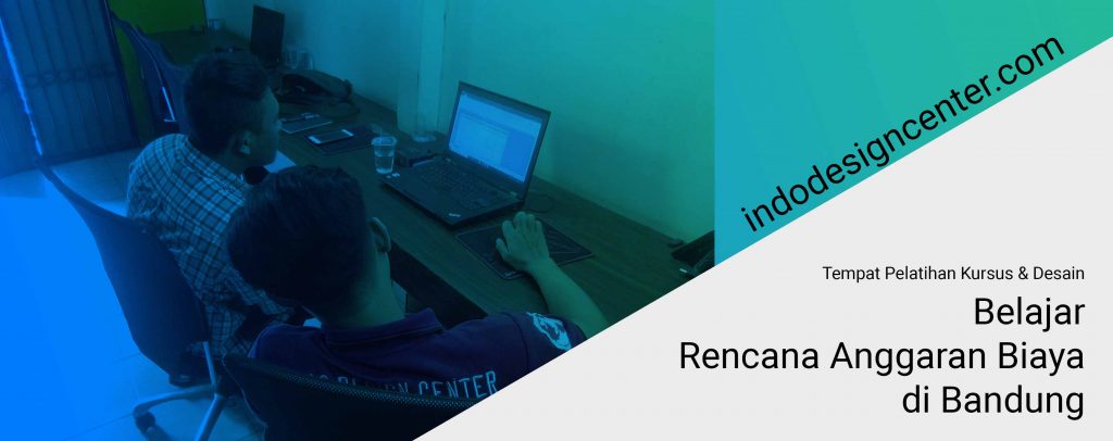 Belajar Rencana Anggaran Biaya di Bandung