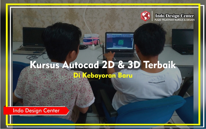Kursus- Autocad - 2D - 3D - Mas -Fatah - Aryatama - Indo-Design-Center-Kebayoran-Baru-Jakarta-Selatan-Header