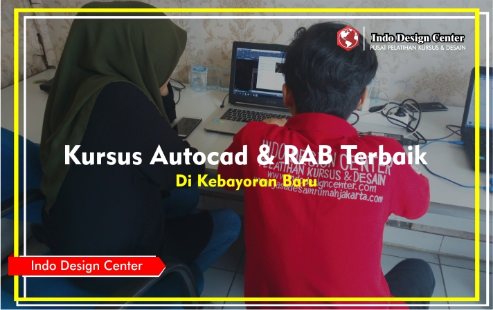 Kursus- Autocad - 2D - RAB - Mba - Rahmi - Wahyuni - Indo-Design-Center-Kenayoran-Baru-Jakarta-Selatan-Header