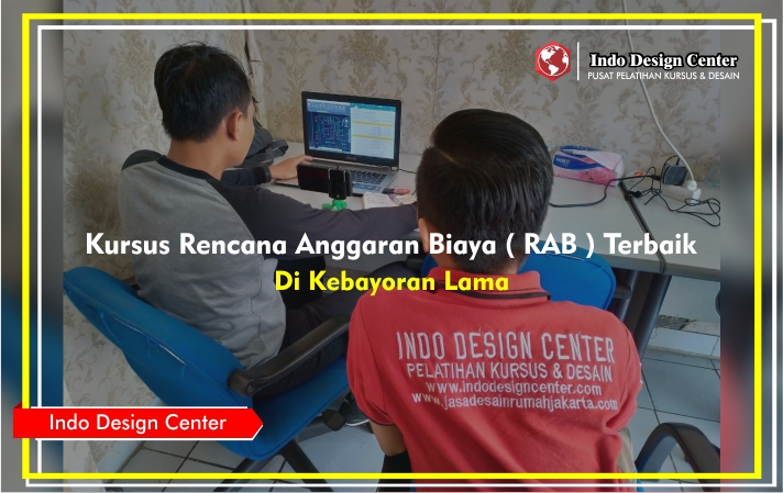 Kursus - RAB - Pak - Sigit - Andi - Indo-Design-Center-Kebayoran-Lama-Jakarta-Selatan-Header