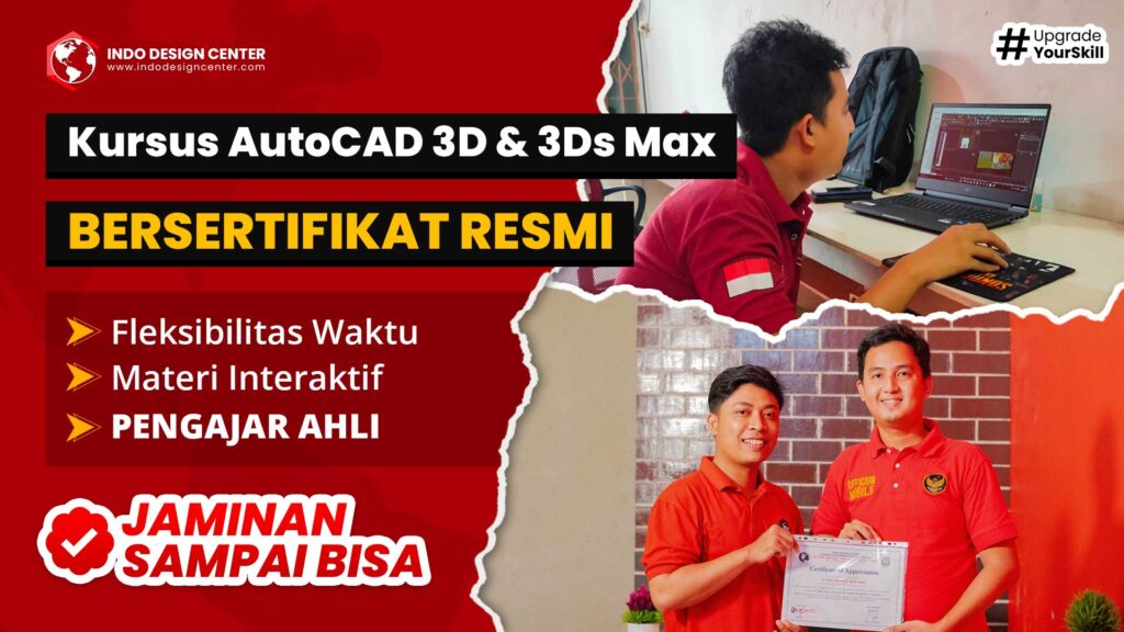 Kursus AutoCAD 3D & 3Ds Max Sampai Bisa Bersertifikat Resmi
