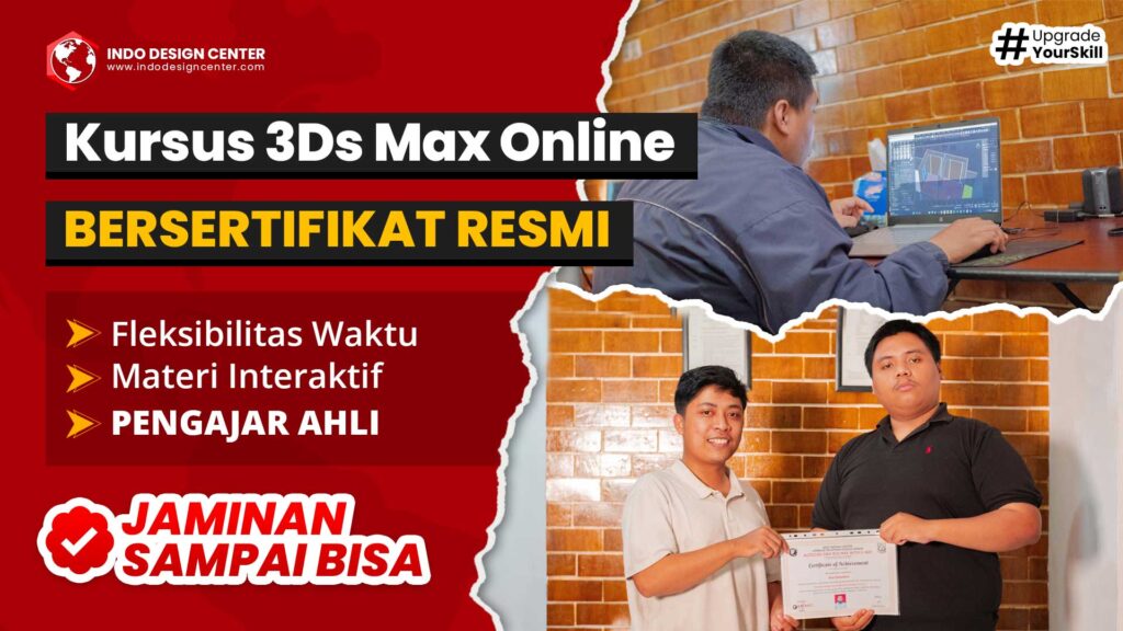 Kursus 3DS Max Online Bersertifikat Resmi