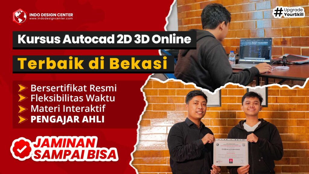 Kursus AutoCAD 2D 3D Online Terbaik di Bekasi