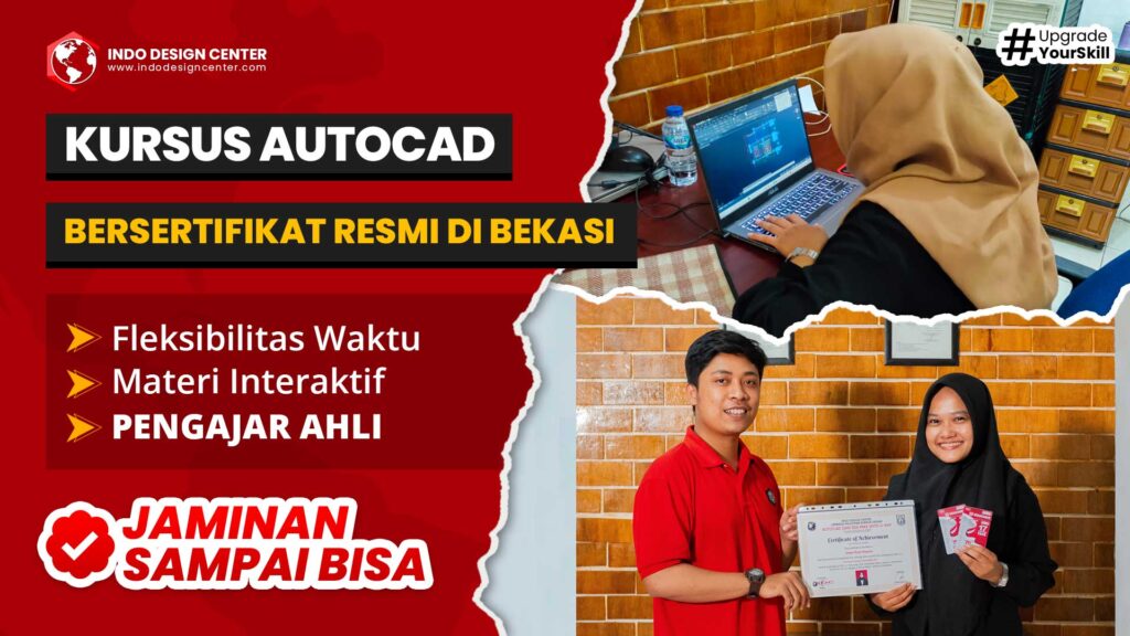 KURSUS AUTOCAD BERSERTIFIKAT RESMI di Bekasi