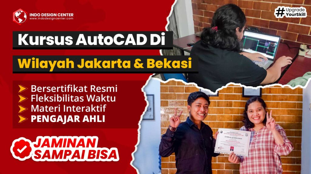 Kursus AutoCAD di Wilayah Jakarta dan Bekasi