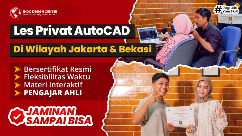 Les Privat AutoCAD di Wilayah Jakarta dan Bekasi