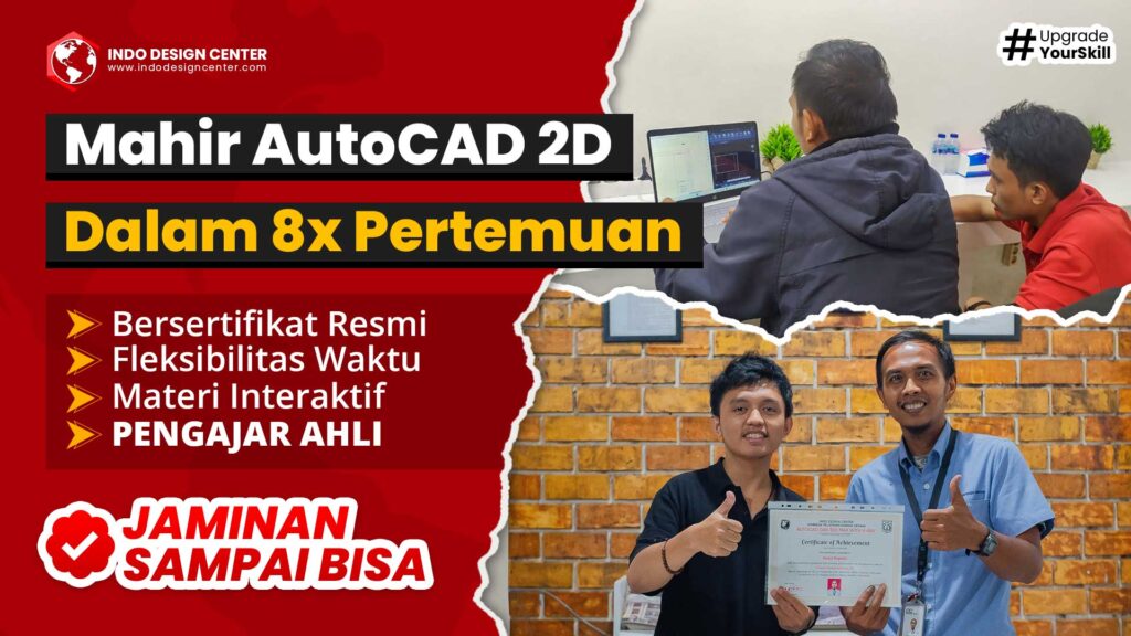 Mahir AutoCAD 2D dalam 8x Pertemuan - JAMINAN SAMPAI BISA