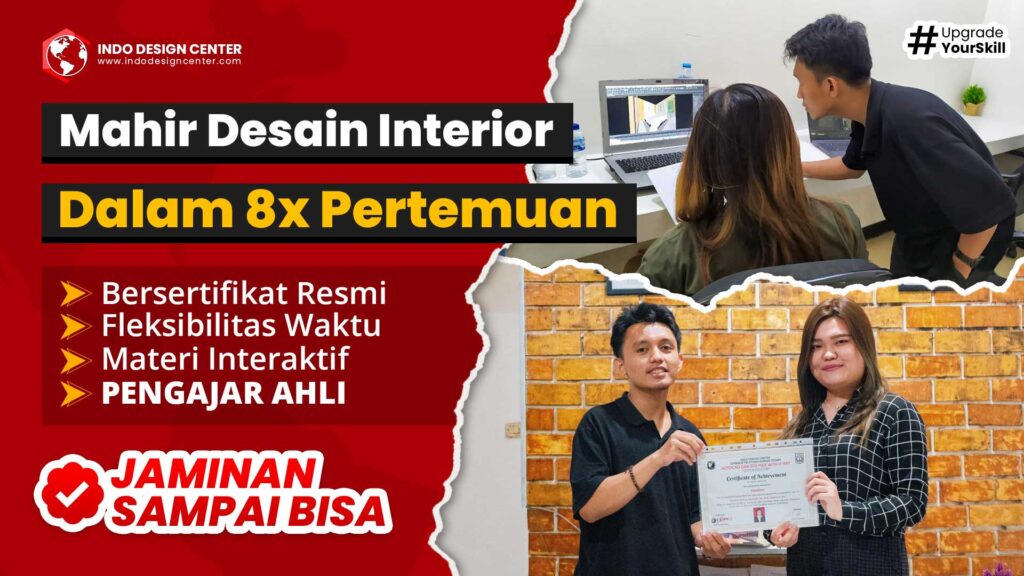Mahir Desain Interior dalam 10x Pertemuan - JAMINAN SAMPAI BISA