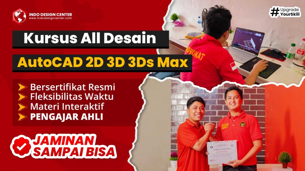 Kursus All Desain AutoCAD 2D 3D 3Ds Max SERTIFIKASI RESMI