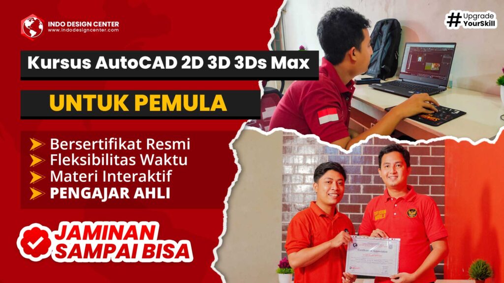 Kursus AutoCAD 2D 3D 3Ds Max Untuk Pemula SERTIFIKASI RESMI