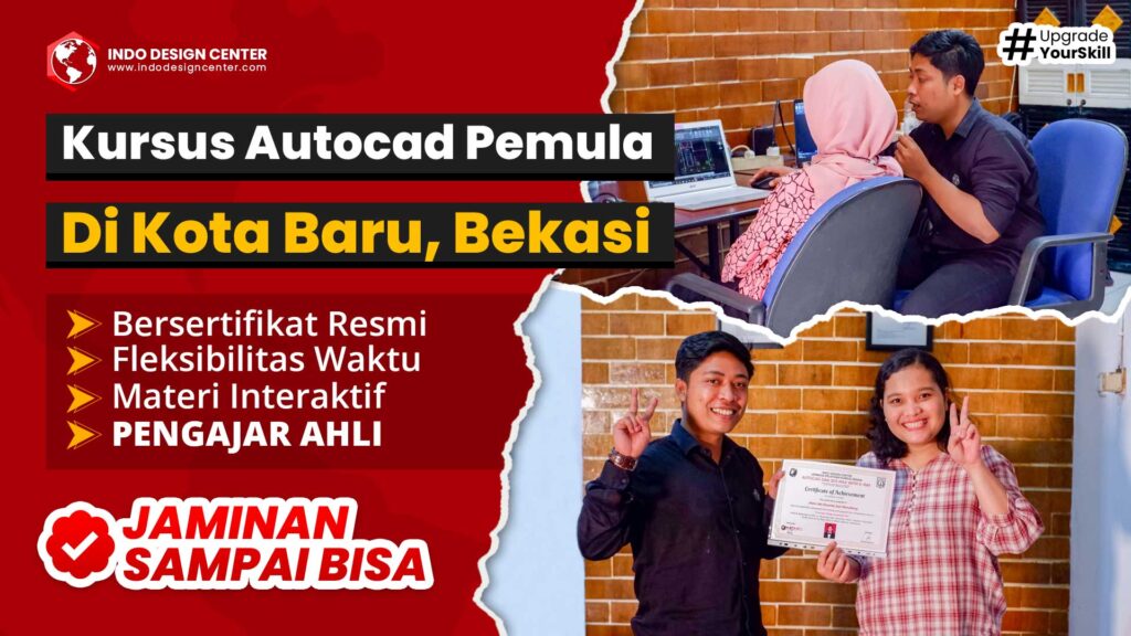 Kursus Autocad Pemula di Kota Baru, Bekasi