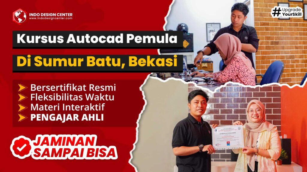 Kursus Autocad Pemula di Sumur Batu, Bekasi