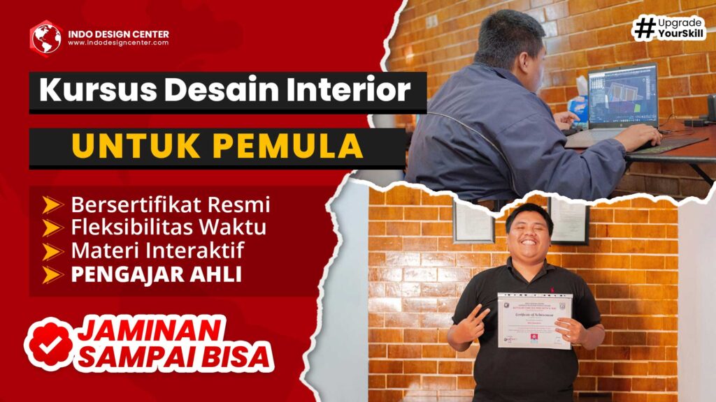 Kursus Desain Interior Untuk Pemula JAMINAN SAMPAI BISA