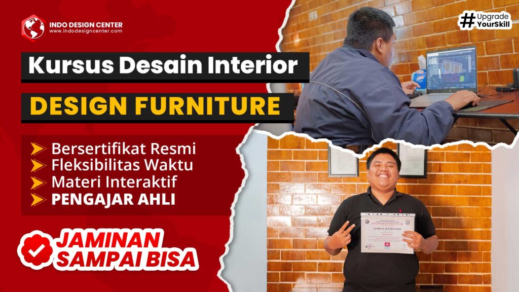 Kursus Desain Interior dan Design Furniture | INDO DESIGN CENTER