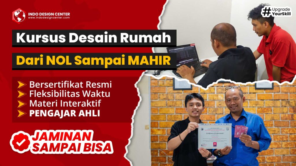 Kursus Desain Rumah dari NOL sampai MAHIR