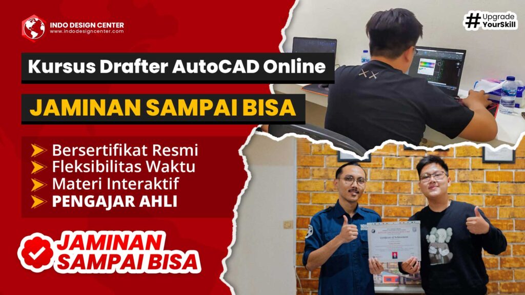 Kursus Drafter AutoCAD Online JAMINAN SAMPAI BISA