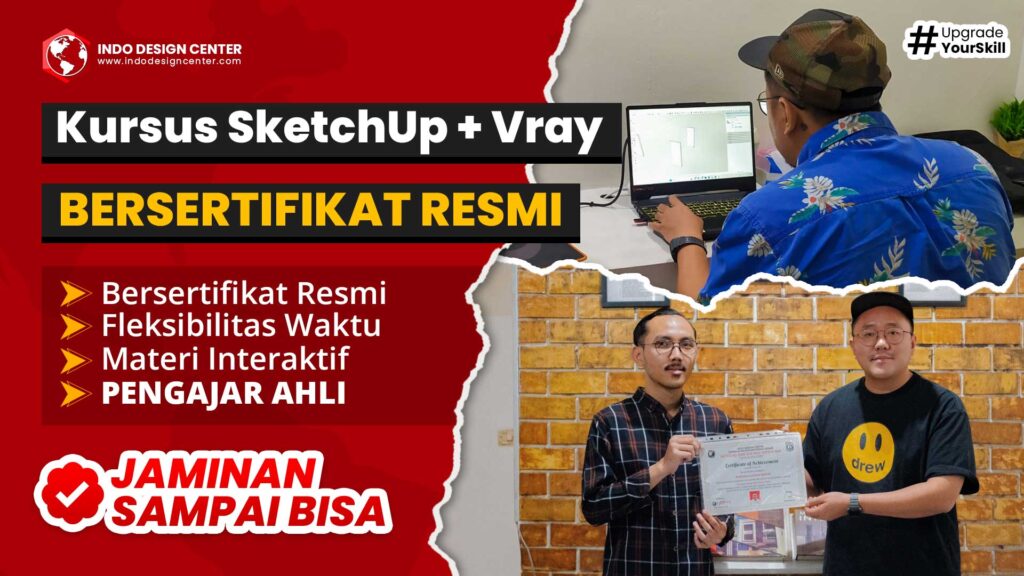 Kursus SketchUp Vray BERSERTIFIKAT RESMI