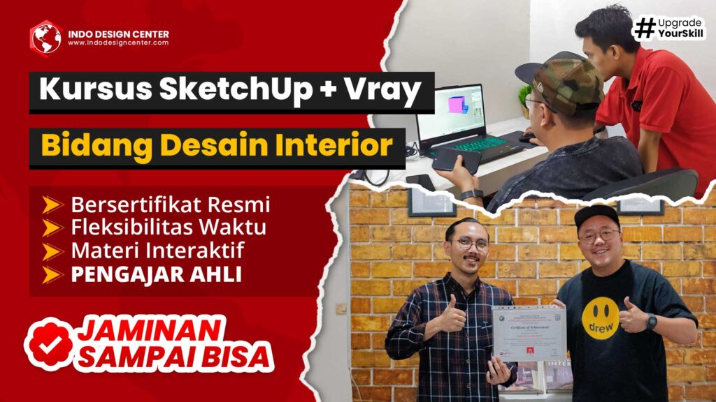 Kursus SketchUp Vray Bidang Desain Interior