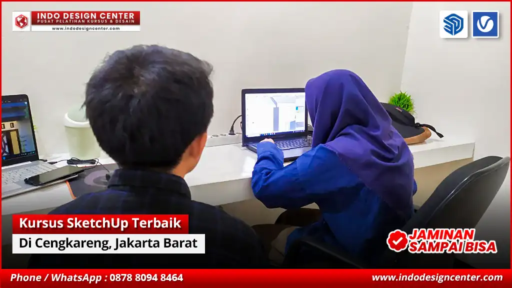 Kursus SketchUp Terbaik - Bersertifikat di Cengkareng, Jakarta Barat