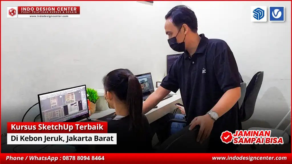 Kursus SketchUp Terbaik - Bersertifikat di Kebon Jeruk, Jakarta Barat