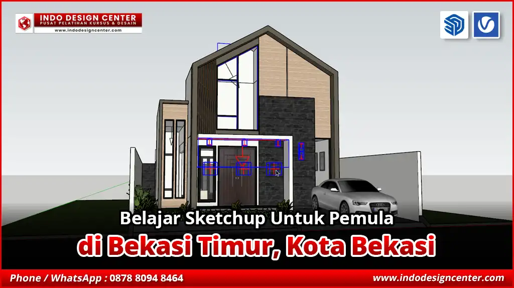Belajar SketchUp Untuk Pemula di Bekasi Timur, Kota Bekasi