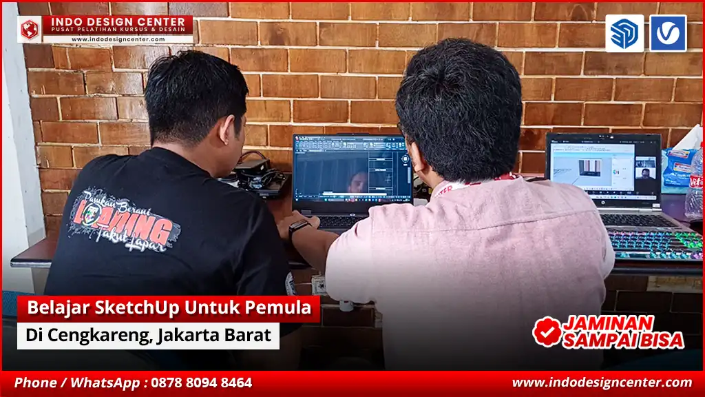 Belajar SketchUp Untuk Pemula di Cengkareng, Jakarta Barat