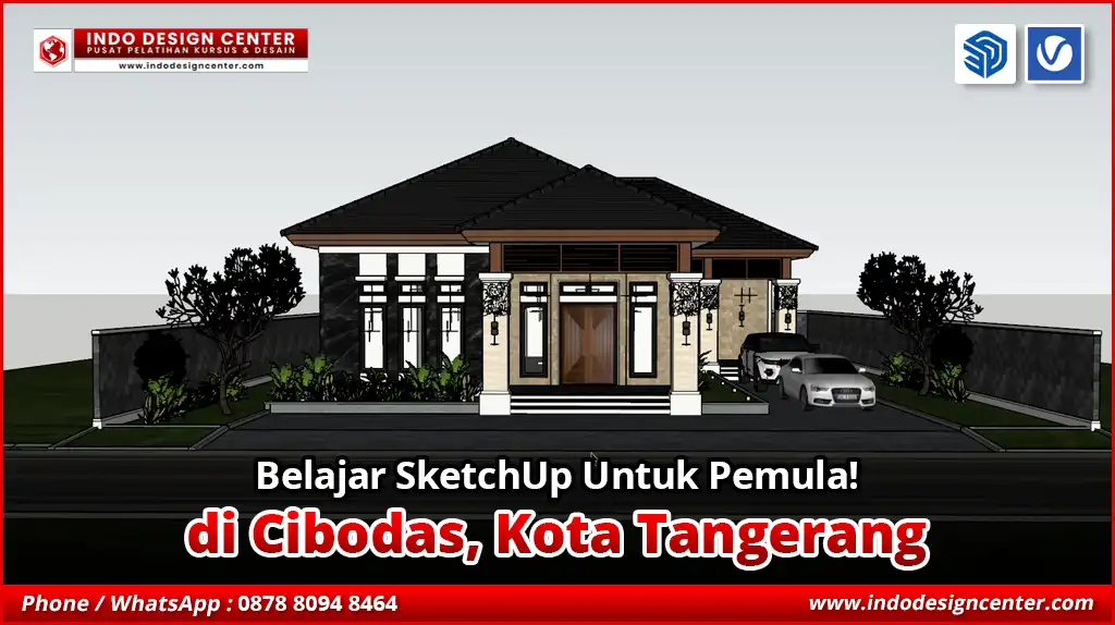 Belajar SketchUp Untuk Pemula di Cibodas, Kota Tangerang