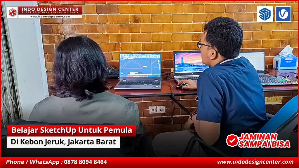 Belajar SketchUp Untuk Pemula di Kebon Jeruk, Jakarta Barat