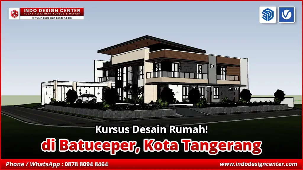 Kursus Desain Rumah di Batuceper, Kota Tangerang
