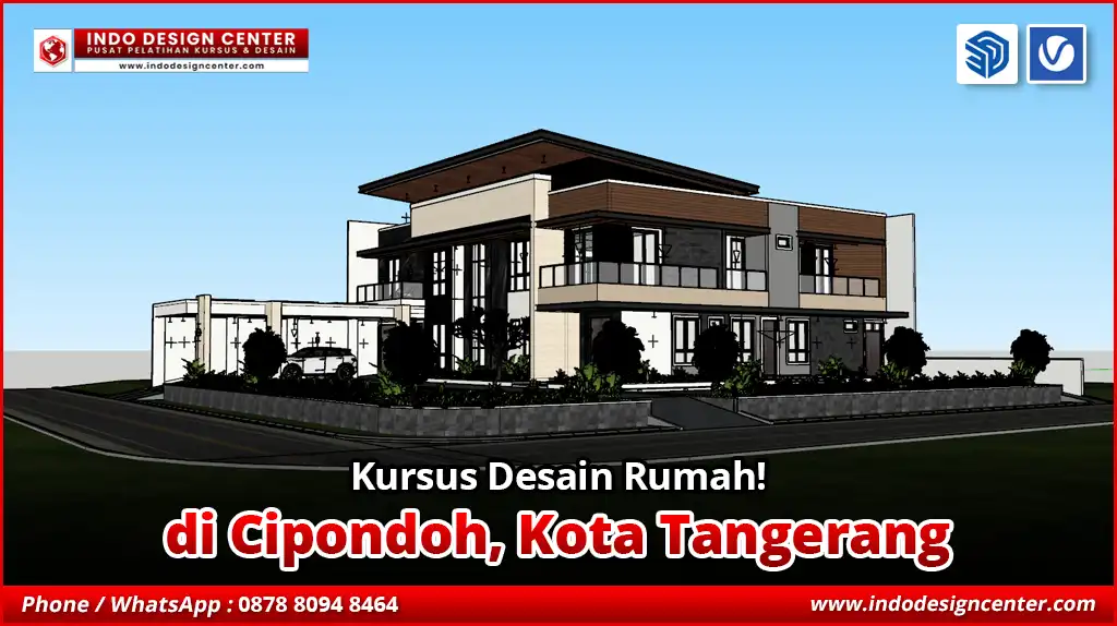 Kursus Desain Rumah di Cipondoh, Kota Tangerang