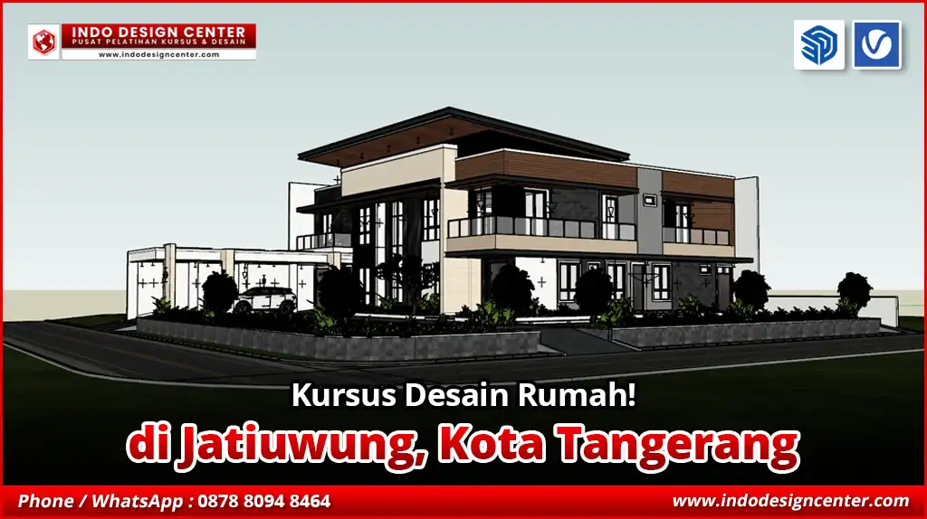 Kursus Desain Rumah di Jatiuwung, Kota Tangerang
