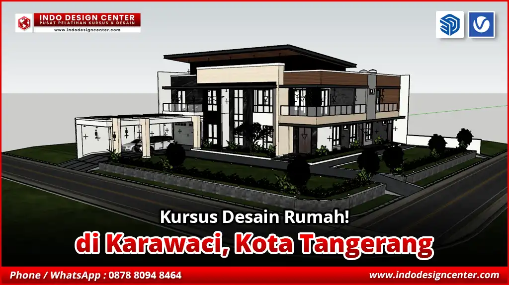 Kursus Desain Rumah di Karawaci, Kota Tangerang