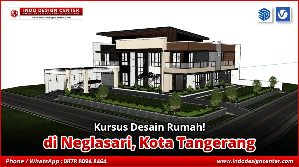 Kursus Desain Rumah di Neglasari, Kota Tangerang