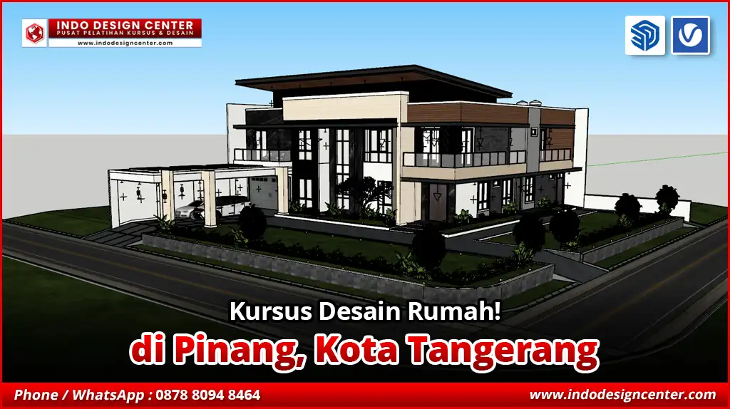 Kursus Desain Rumah di Pinang, Kota Tangerang