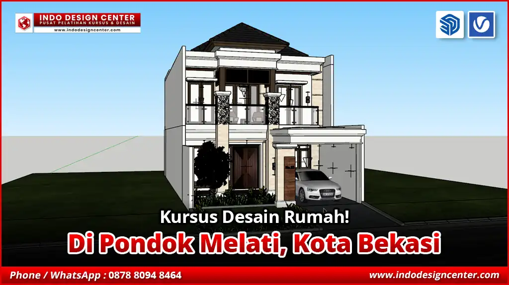 Kursus Desain Rumah di Pondok Melati, Kota Bekasi