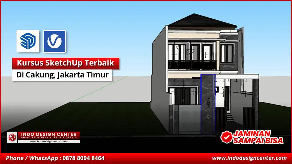 Kursus SketchUp Terbaik - Bersertifikat di Cakung, Jakarta Timur