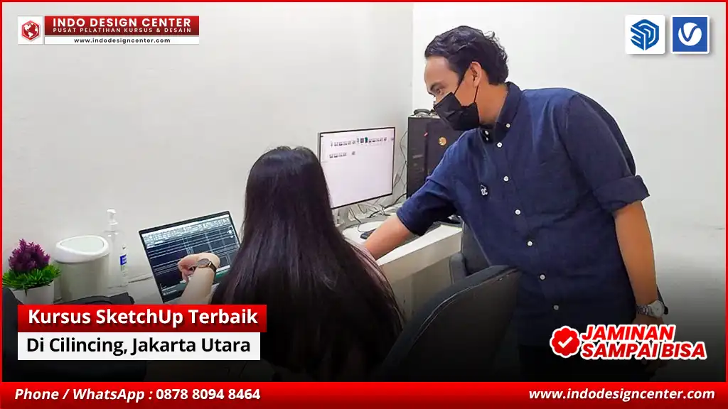Kursus SketchUp Terbaik - Bersertifikat di Cilincing, Jakarta Utara