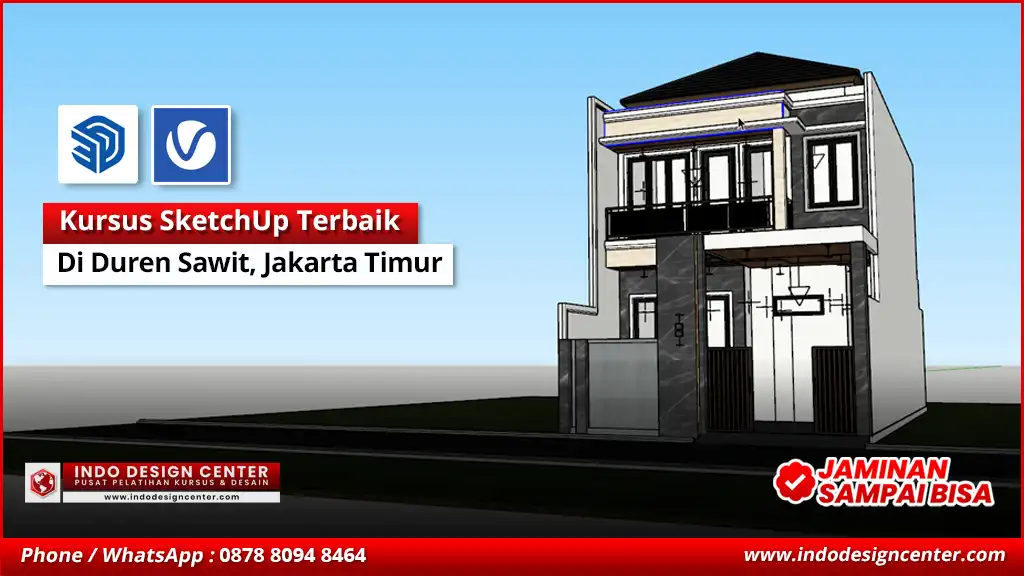 Kursus SketchUp Terbaik - Bersertifikat di Duren Sawit, Jakarta Timur