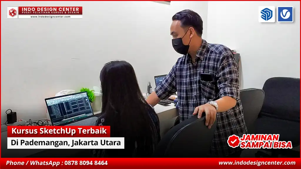 Kursus SketchUp Terbaik - Bersertifikat di Pademangan, Jakarta Utara