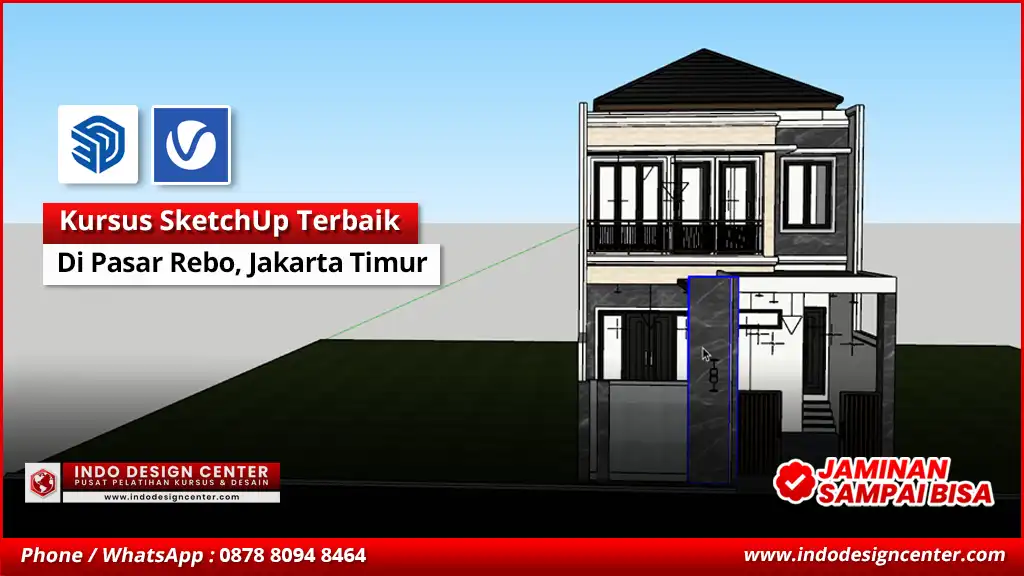 Kursus SketchUp Terbaik - Bersertifikat di Pasar Rebo, Jakarta Timur