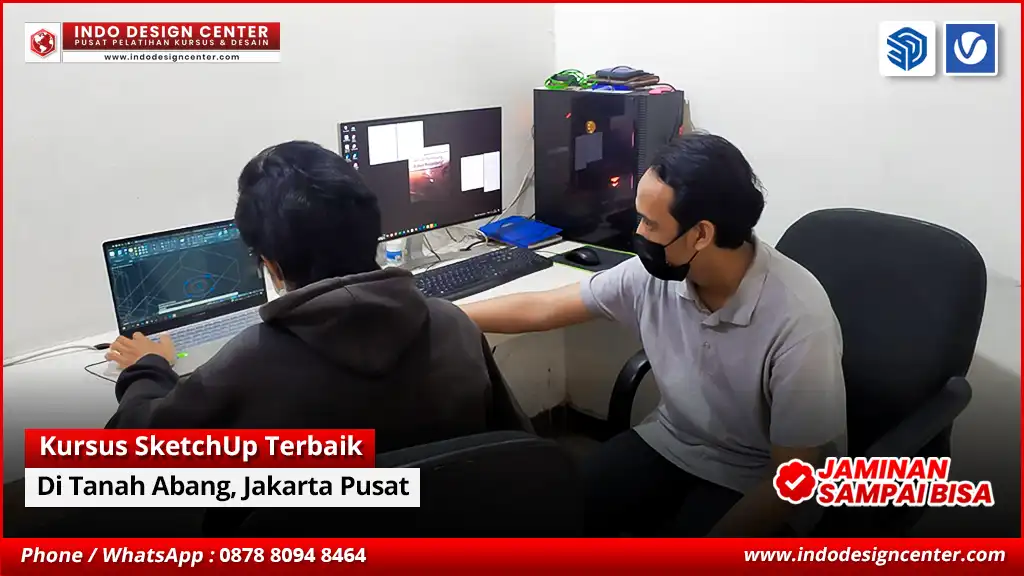 Kursus SketchUp Terbaik - Bersertifikat di Tanah Abang, Jakarta Pusat