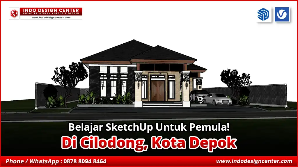 Belajar SketchUp Untuk Pemula di Cilodong, Kota Depok