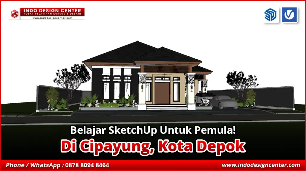 Belajar SketchUp Untuk Pemula di Cipayung, Kota Depok