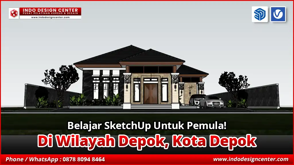 Belajar SketchUp Untuk Pemula di Depok