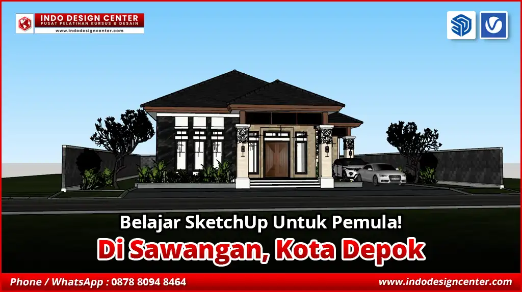 Belajar SketchUp Untuk Pemula di Sawangan, Kota Depok
