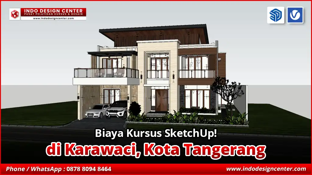 Biaya Kursus SketchUp di Karawaci, Kota Tangerang